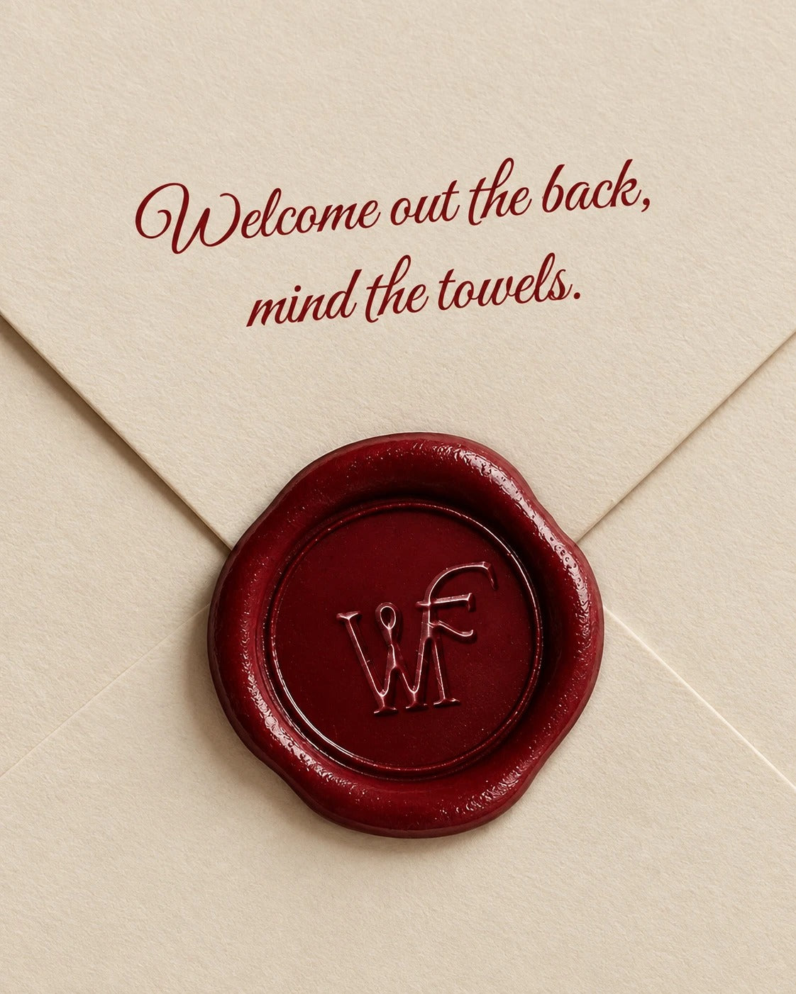 Welcome out the back, mind the towels.